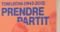 Edicions del 1979 publica "Toni Lecha (1943-2013): prendre partit"