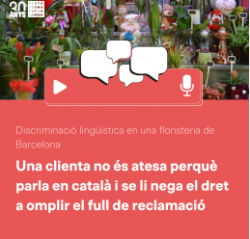 Treballadors d'una floristeria de Barcelona es neguen a atendre una clienta perquè parla en català