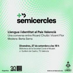 Acte per Més Semicercles a València per debatre el paper del valencià en la construcció de la identitat pròpia