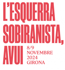 Jornades sobre "l'esquerra sobiranista avui" a Girona