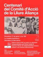 Acte commemoratiu del centenari del Comitè dAcció de la Lliure Aliança (CALA) 