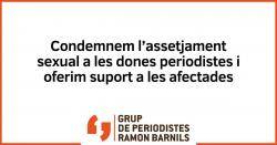 El Grup de Periodistes Ramon Barnils condemna lassetjament sexual a les dones periodistes i ofereix suport a les afectades