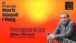 Eliseu Climent rebrà el Premi Especial del Jurat a la dotzena edició dels Premis Martí Gasull i Roig